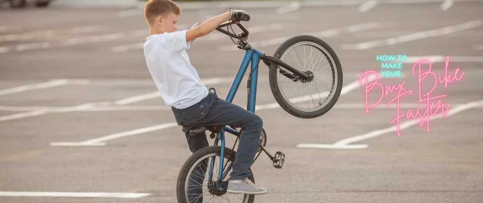 How To Make Your Bmx Bike Faster (5 tips)